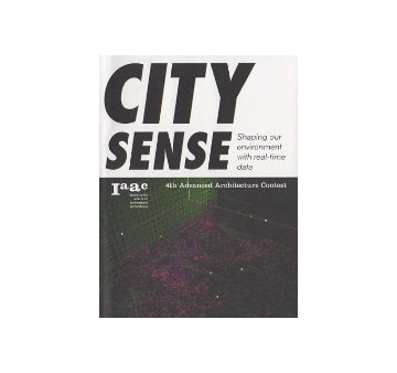 City Sense　Shaping our environment with real-time data