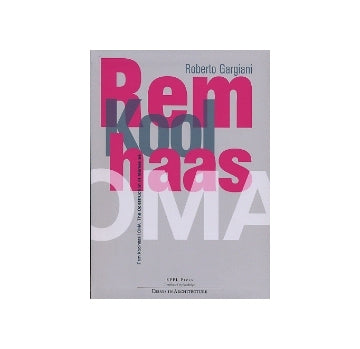 Rem Koolhaas／OMA  The Construction of Merveilles
