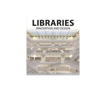 LIBRARIES INNOVATION AND DESIGN