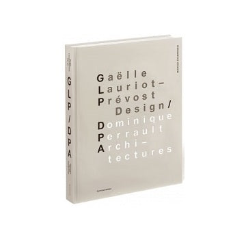 Gaelle Lauriot Prevost Design／Dominique Perrault Architecture