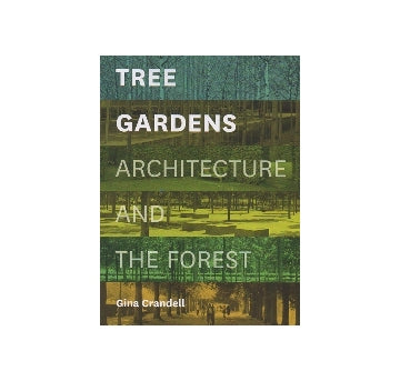 Tree Gardens Architecture and Forest