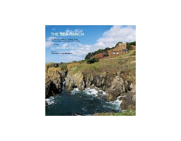 THE SEA RANCH シーランチ　Revised Edition