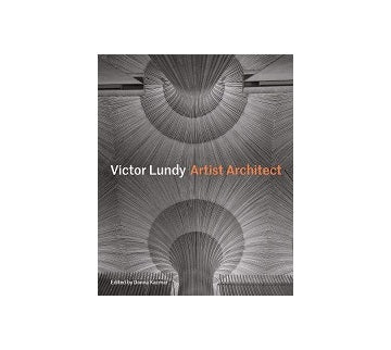 Victor Lundy Artist Architect