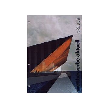 wettbewerbe aktuell 2005-4
ドイツコンペ雑誌