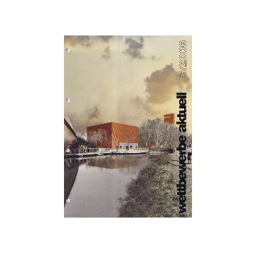 wettbewerbe aktuell 2006-06
ドイツコンペ雑誌