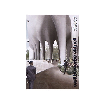 wettbewerbe aktuell 2007-07
ドイツコンペ雑誌