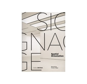 SIGNAGE　Spatial Orientation