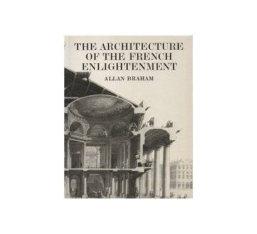 The Architecture of the French Enlightenment