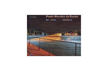 Paulo Mendes da Rocha　パウロ・メンデス・ダ・ローシャ