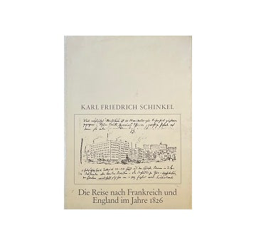Die Reise nach Frankreich und England im Jahre 1826