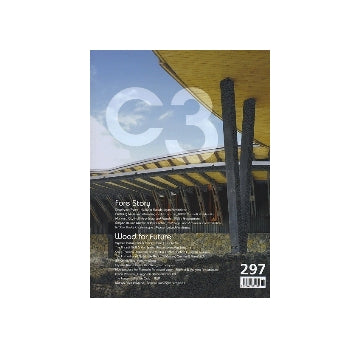 C3 297　2009-5 Fore Story／Wood for Future