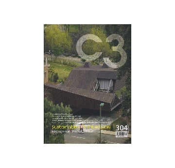 C3 304　2009-12 Sustainable & Architectonic／Mareines+Patalano