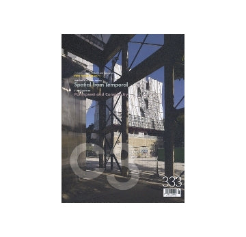 C3 333　Spatial from Temporal／Palimpsest and Complexity