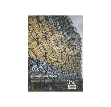 C3 350　Climate and Milieu in Architecture