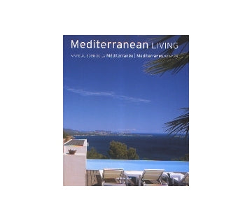 Mediterranean LIVING　地中海の住宅