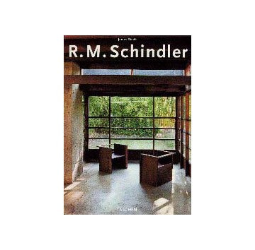 R.M.Schindler シンドラー作品集