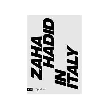 Zaha Hadid in Italy