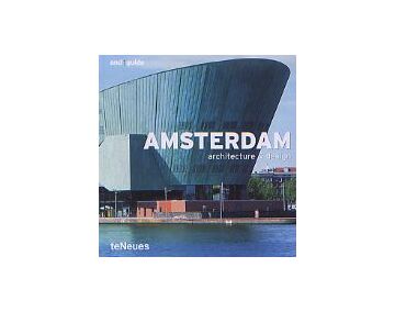 AMSTERDAM architecture & design
アムステルダム