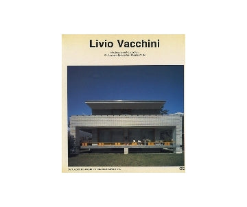 Livio Vacchini　リヴィオ・ヴァッキーニ