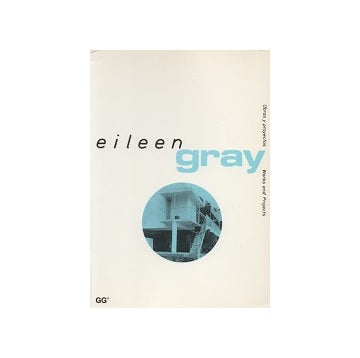 Eileen Gray Works and Project
アイリーン・グレイ