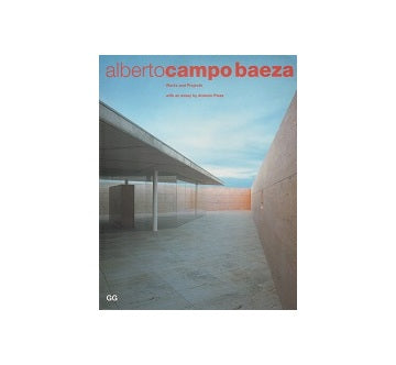 Alberto Campo Baeza Works and Projects