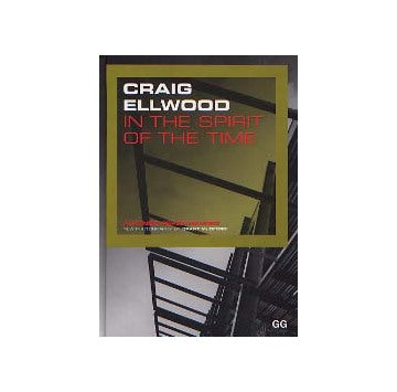 Craig Ellwood　クレイグ・エルウッド
In the spirit of the time