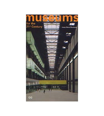 museums for the 21st Century
