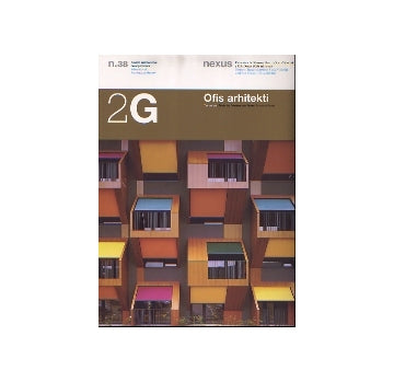 2G No.38 Ofis arhitekti
オフィス・アルヒテクティ
