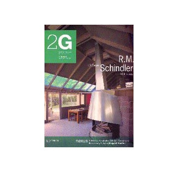 2G No.07 R. M. Schindler 10 Houses
シンドラー