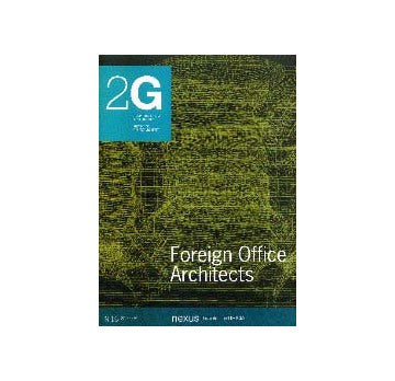 2G No.16 Foreign Office Architects フォーリン・オフィス・アーキテクツ