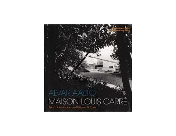 Alvar Aalto Maison Louis Carre