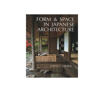 Form and Space in Japanese Architecture