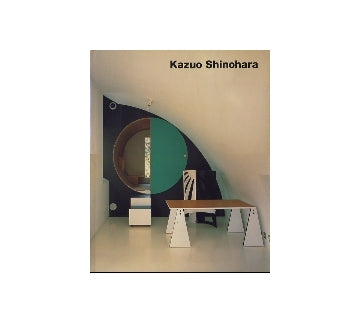 Kazuo Shinohara　篠原一男
