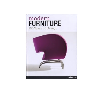 modern FURNITURE　150 Years of Design