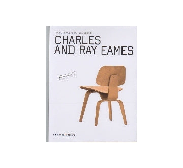 CHARLES AND RAY EAMES OBJECTS AND FURNITURE DESIGN
チャールズ・アンド・レイ・イームズ