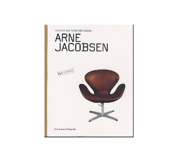 ARNE JACOBSEN　OBJECTS AND FURNITURE DESIGN
アルネ・ヤコブセン