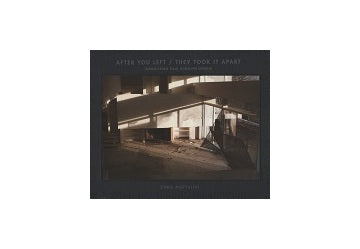 After You Left／They Took It Apart　ポール・ルドルフ