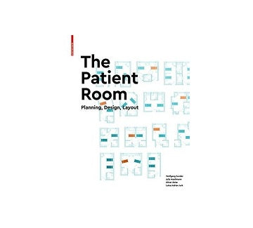 The Patient Room :Planning Design Layout