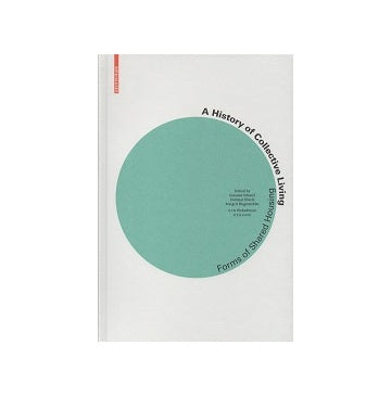 A History of Collective Living