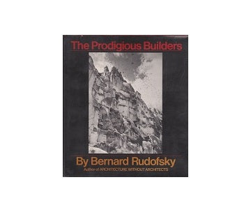 The Prodigious Builders