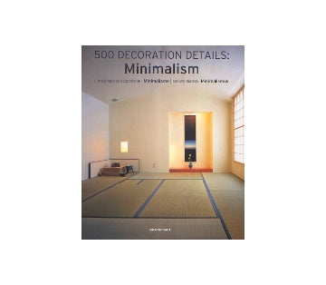 500 DECORATION DETAILS　Minimalism