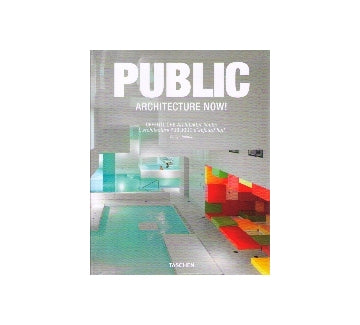 ARCHITECTURE NOW ! PUBLIC