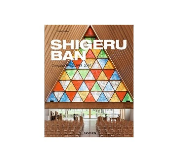 Shigeru Ban Complete Works 1985-2015 坂茂