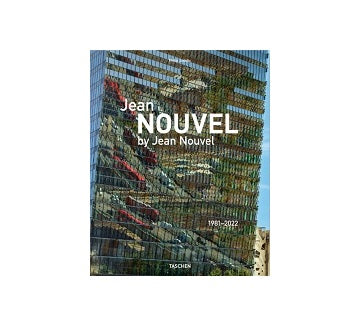 Jean Nouvel by Jean Nouvel 1981-2022