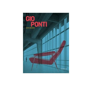 Gio Ponti Archi-Designer　ジオ・ポンティ