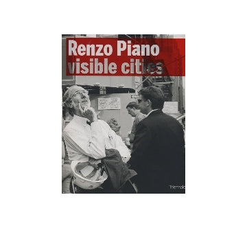 Renzo Piano  visible cities　レンゾ・ピアノ