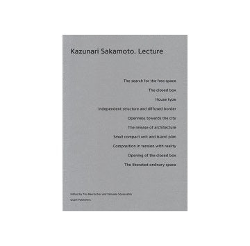 Kazunari Sakamoto: Lecture 坂本一成・講演