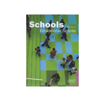 Schools  Educational Spaces