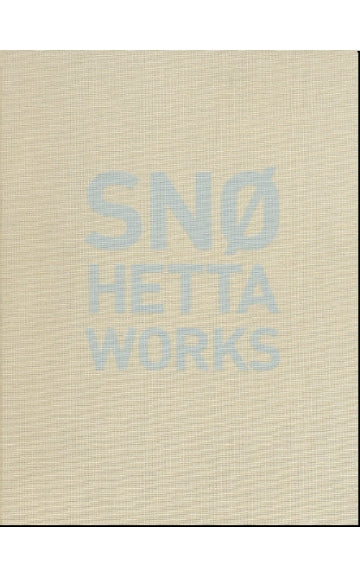 SNOHETTA WORKS　スノヘッタ作品集