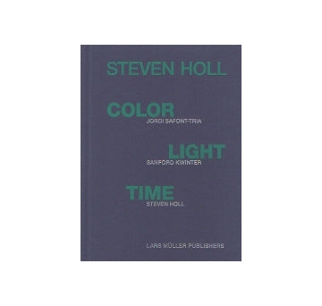 STEVEN HOLL  COLOR LIGHT TIME
スティーヴン・ホール